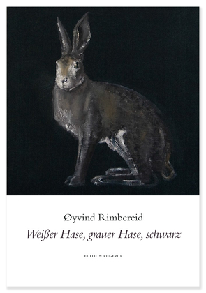 Weißer Hase, grauer Hase, schwarz von Anders,  Klaus, Rimbereid,  Øyvind