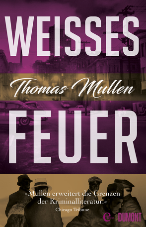 Weißes Feuer (Darktown 2) von Mayer,  Berni, Mullen,  Thomas