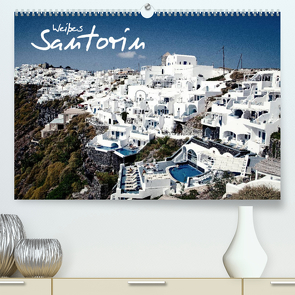 Weißes Santorin (Premium, hochwertiger DIN A2 Wandkalender 2022, Kunstdruck in Hochglanz) von D.S photography [Daniel Slusarcik],  by