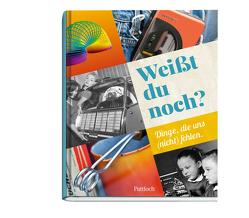 Weißt du noch? von Pattloch Verlag