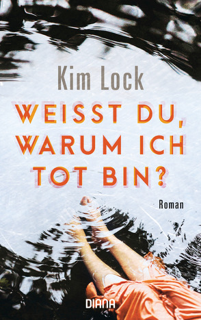 Weißt du, warum ich tot bin? von Brandl,  Andrea, Lock,  Kim