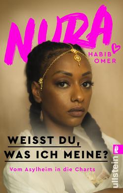 Weißt du, was ich meine? von Habib Omer,  Nura, Wehn,  Jan