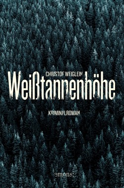 Weißtannenhöhe von Weiglein,  Christof