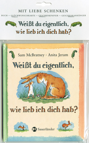 Weißt du eigentlich, wie lieb ich dich hab? von McBratney,  Sam