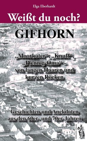 Weißt du noch? Gifhorn von Eberhardt,  Elga