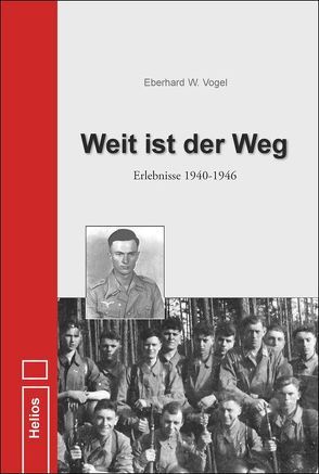 Weit ist der Weg von Vogel,  Eberhard W.