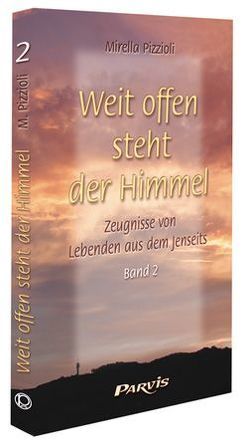 Weit offen steht der Himmel (Band 2) von Keinath-Nolle,  Christine, Pizzioli,  Mirella