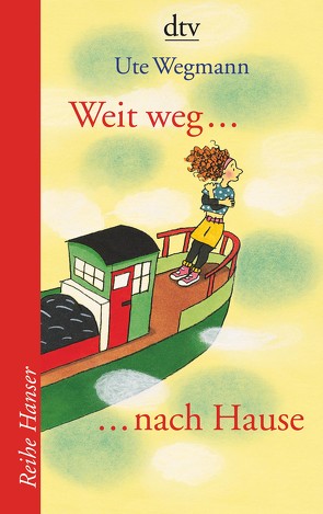 Weit weg … nach Hause von Wegmann,  Ute