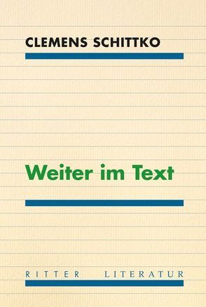 Weiter im Text von Schittko,  Clemens