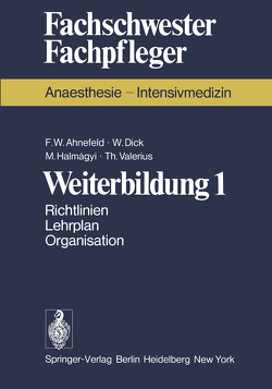 Weiterbildung 1 von Ahnefeld,  F.W., Dick,  W., Halmagyi,  M., Valerius,  T.