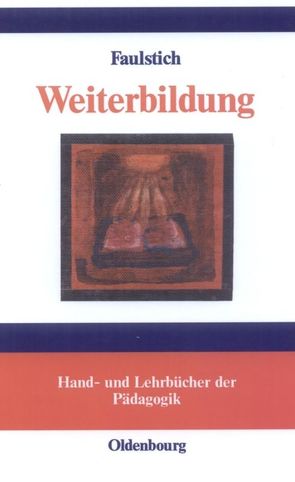 Weiterbildung von Faulstich,  Peter