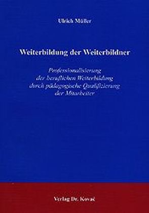 Weiterbildung der Weiterbildner von Mueller,  Ulrich