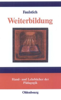 Weiterbildung von Faulstich,  Peter