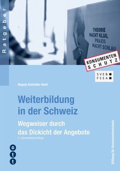 Weiterbildung in der Schweiz von Stiftung für Konsumentenschutz SKS