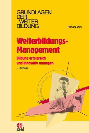 Weiterbildungs-Management von Merk,  Richard