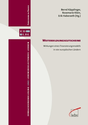 Weiterbildungsgutscheine von Haberzeth,  Erik, Käpplinger,  Bernd, Klein,  Rosemarie