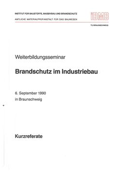 Weiterbildungsseminar Brandschutz im Industriebau von Hosser,  Dietmar