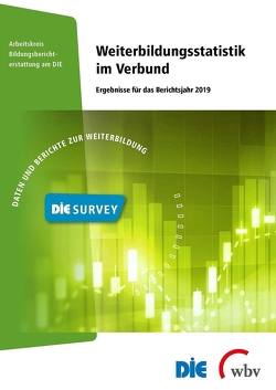 Weiterbildungsstatistik im Verbund 2019 von Christ,  Johannes, Horn,  Heike, Lux,  Thomas