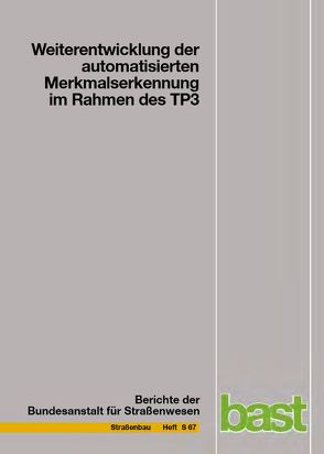 Weiterentwicklung der automatisierten Merkmalserkennung im Rahmen des TP3 von Canzler,  U., Winklere,  B.