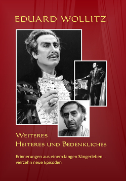 Weiteres Heiteres und Bedenkliches von Wollitz,  Eduard