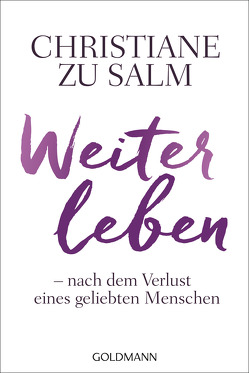 Weiterleben von Salm,  Christiane zu