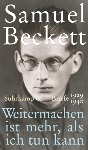 Weitermachen ist mehr, als ich tun kann von Beckett,  Samuel, Hirte,  Chris