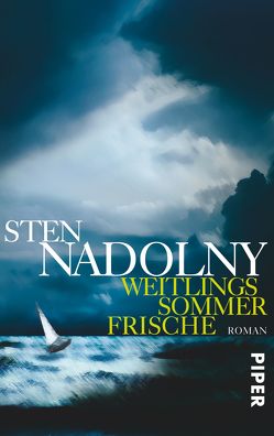 Weitlings Sommerfrische von Nadolny,  Sten