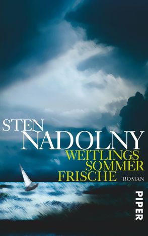 Weitlings Sommerfrische von Nadolny,  Sten