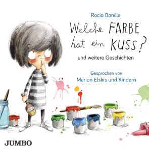 Welche Farbe hat ein Kuss? von Bonilla,  Rocio, Elskis,  Marion, Isern,  Susanna