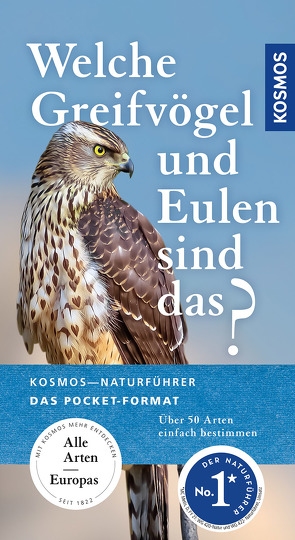 Welche Greifvögel und Eulen sind das? von Dierschke,  Volker