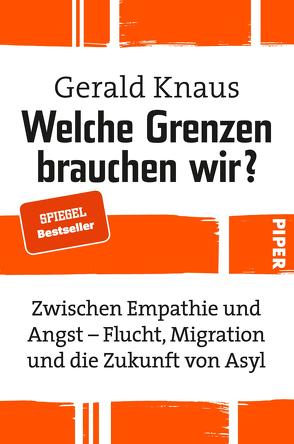 Welche Grenzen brauchen wir? von Knaus,  Gerald