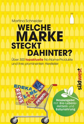 Welche Marke steckt dahinter? von Schneider,  Martina