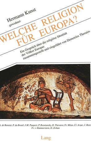 Welche Religion für Europa? von Theraios,  Demetrios