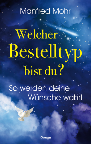 Welcher Bestelltyp bist du? von Manfred,  Mohr