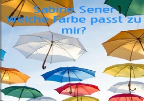 Welcher Farbtyp sind Sie? von Sener,  Sabine