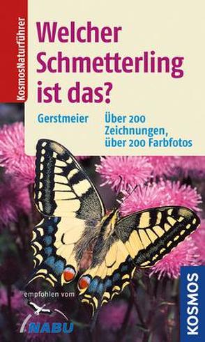 Welcher Schmetterling ist das? von Gerstmeier,  Roland