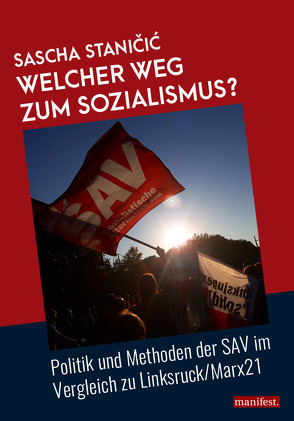 Welcher Weg zum Sozialismus? von Stanicic,  Sascha