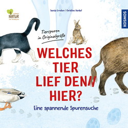 Welches Tier lief denn hier? von Ernsten,  Svenja, Henkel,  Christine