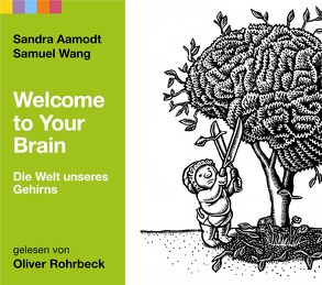 Welcome to your Brain von Aamodt,  Sandra