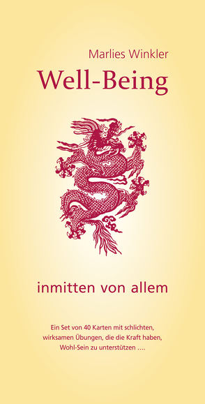 Well-Being inmitten von allem von Winkler,  Marlies