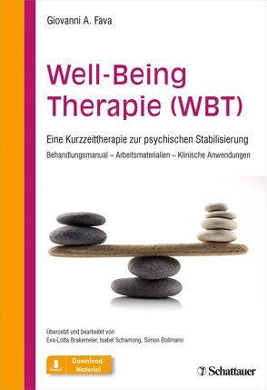 Well-Being Therapie (WBT) von Bollmann,  Simon, Brakemeier,  Eva-Lotta, Fava,  Giovanni A., Schamong,  Isabel