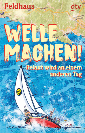 Welle machen! Relaxt wird an einem anderen Tag von Feldhaus,  Hans-Jürgen