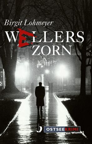 Wellers Zorn von Lohmeyer,  Birgit