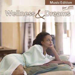 Wellness & Dreams von Stein,  Arnd