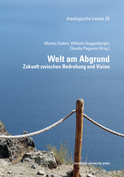 Welt am Abgrund von Datterl,  Monika, Guggenberger,  Wilhelm, Paganini,  Claudia