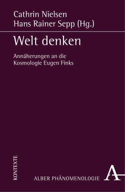 Welt denken von Nielsen,  Cathrin, Sepp,  Hans Rainer