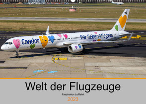 Welt der Flugzeuge – Faszination Luftfahrt 2023 (Wandkalender 2023 DIN A2 quer) von Liongamer1