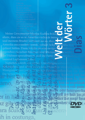 Welt der Wörter 3 / Dias auf DVD von Flückiger,  Walter, Huwyler,  Max