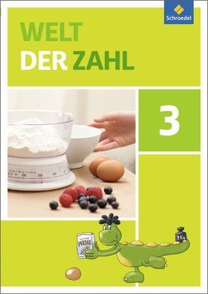 Welt der Zahl – Allgemeine Ausgabe 2015 von Dingemans,  Steffen, Franks,  Jörg, Neuburg,  Claudia, Peiker,  Kerstin, Peter-Koop,  Andrea, Rinkens,  Hans - Dieter, Rottmann,  Thomas, Schmitz,  Michaela, Träger,  Gerhild