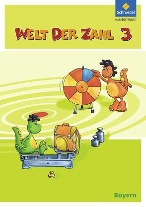 Welt der Zahl – Ausgabe 2014 für Bayern von Baumgartner,  Karin, Dröse,  Ingrid, Hönisch,  Kurt, Klebe,  Karin, Müller,  Gisela, Paintmayer,  Heike, Pinker-Schmidl,  Lieselotte, Rinkens,  Hans - Dieter, Scheibel,  Julia, Träger,  Gerhild, Wellhöfer,  Anna